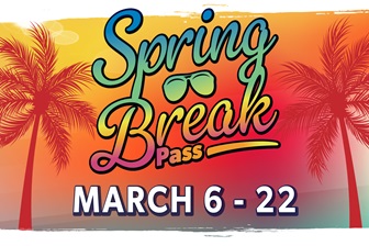 SPRING BREAK PASS