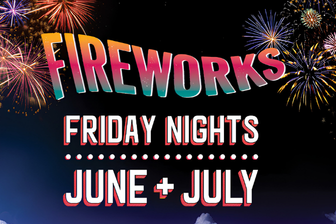 FIREWORKS FRIDAYS